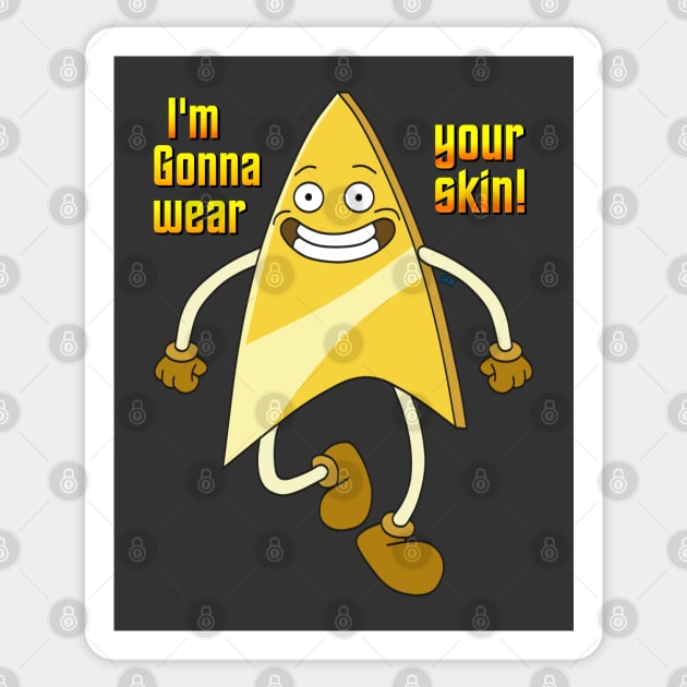 Badgey "I'm gonna wear your skin" Sticker by corzamoon